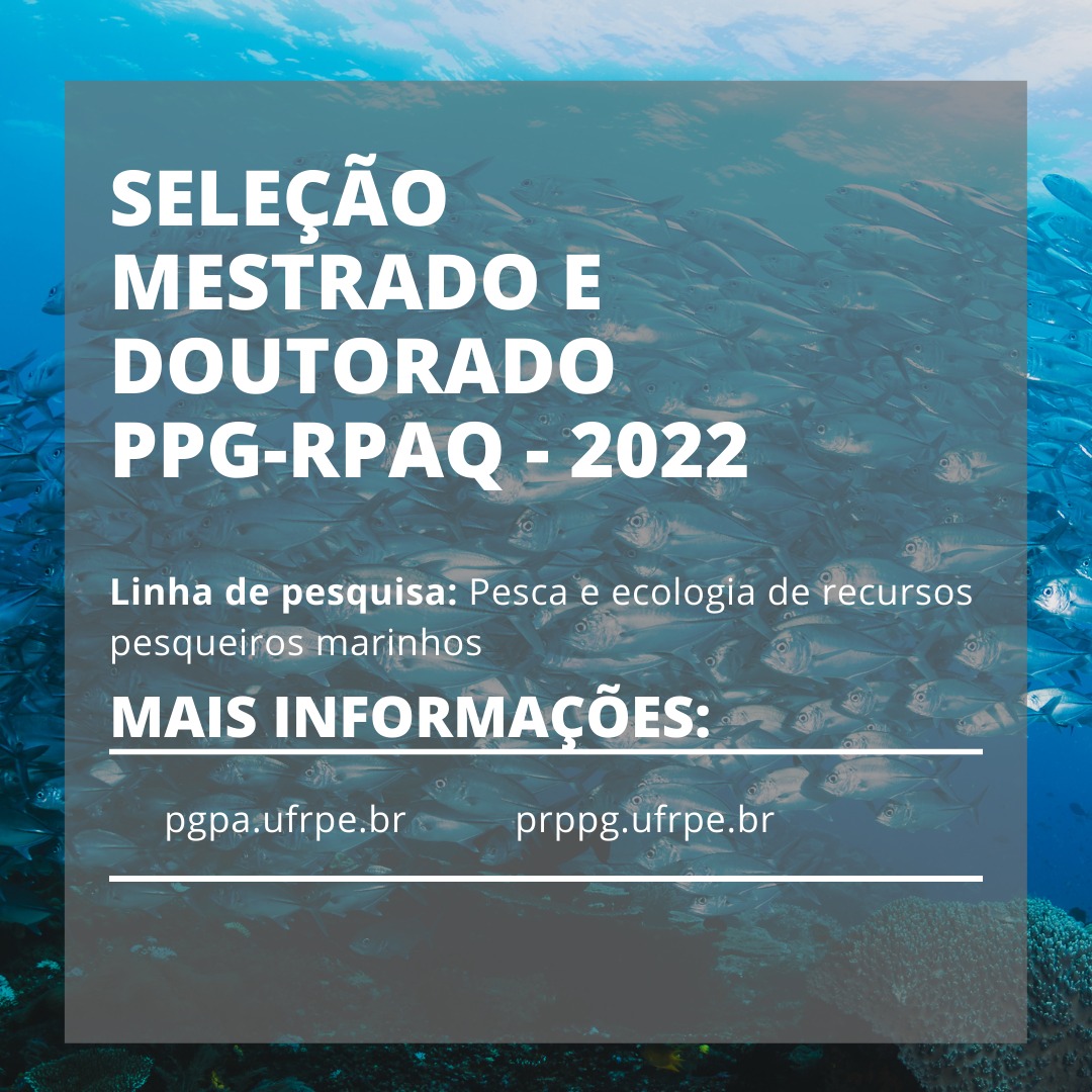 Seleção para os cursos de MESTRADO e DOUTORADO PPG-RPAQ – 2022.2