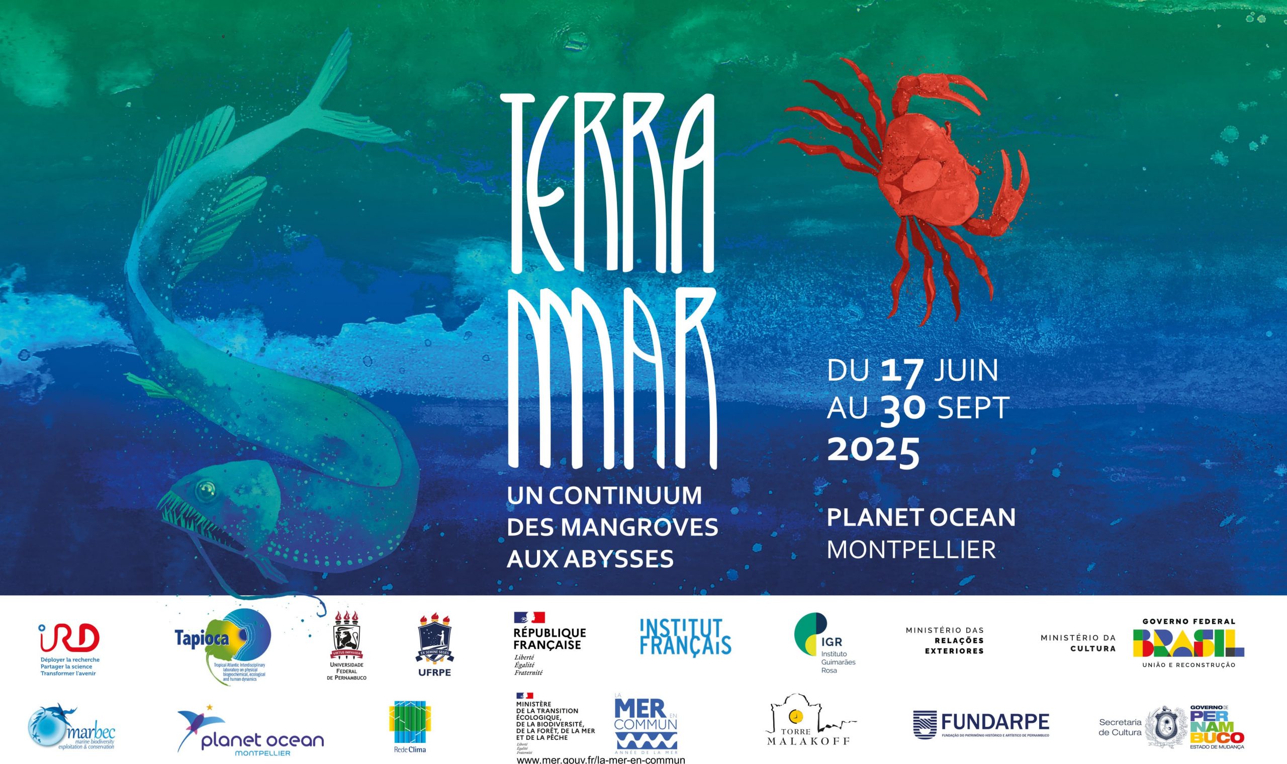 Terra-Mar: Un voyage des mangroves aux abysses ✹ Uma viagem dos manguezais às profundezas ✹ A journey from mangroves to the deep sea